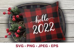 Hello 2022. New year eve quote. Christmas sign SVG cut file Product Image 2