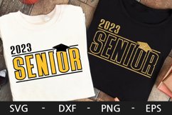 Senior 2023 svg, Class of 2023 svg, Graduation shirt design Product Image 1