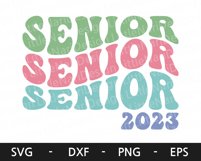 Senior 2023 svg, Class of 2023 svg, Graduation shirt design Product Image 5