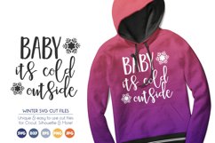Baby, Its Cold Outside - Christmas, Snowflakes SVG Cut Files Product Image 1