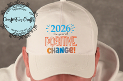 2026 Year of Positive Change SVG and Sublimation design Product Image 4