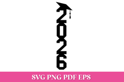 2026 Vertical Graduation Cake Topper SVG Cut File Product Image 1