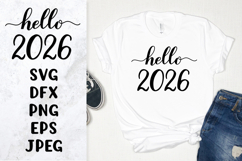 Hello 2026 hand lettered SVG. New Year shirt design Product Image 1