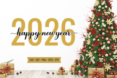 Happy New Year 2026 hand lettered SVG Christmas shirt design Product Image 1