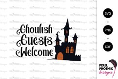 Ghoulish guests welcome - Halloween SVG Product Image 2