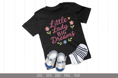 Little Lady Big Dreams SVG Inspirational Design for T-Shirts Product Image 3