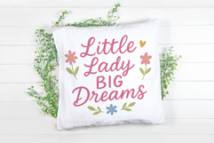 Little Lady Big Dreams SVG Inspirational Design for T-Shirts Product Image 8