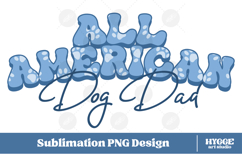 American Dog Dad 4th of July USA Paw DTF PNG Sublimation Product Image 1