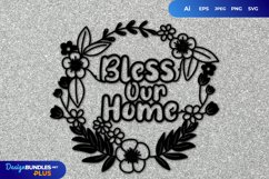 Bless Our Home SVG Product Image 1