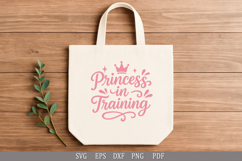 Princess in Training SVG Baby Girl Quote for Birthday Gifts Product Image 7