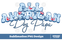 American Dog Mama Papa 4th of July USA Paw DTF PNG Bundle Product Image 6