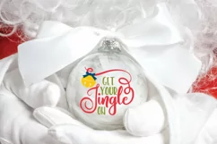 Christmas SVG Cut File - Get Your Jingle On SVG File Product Image 4
