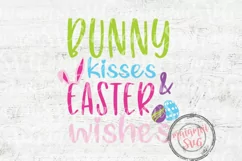 Bunny Kisses And Easter Wishes Svg, Funny Baby Easter Svg Product Image 2