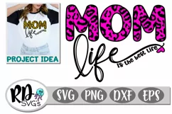 Mom Life is the Best Life - A Mothers Day Cricut Cut File Product Image 1