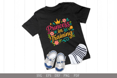 Princess in Training SVG Baby Girl Quote for Apparel, Gifts Product Image 3