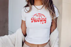 Y2K Sassy Girl Baby Tee Quote - Bratcore | Do Nothing Product Image 3
