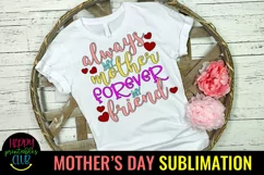 Always My Mother Sublimation I Mothers Day Sublimation Product Image 1