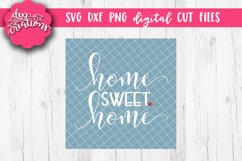 Home Sweet Home - SVG DXF PNG Cut files &amp; Clipart Product Image 1