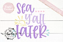 Sea Y'all Later SVG DXF EPS PNG Cutting File Product Image 1
