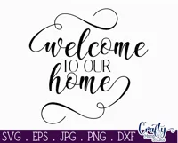 Welcome To Our Home Farmhouse Sign Svg Product Image 2