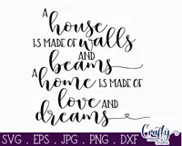 A House Is Made Of Walls And Beams Farmhouse Home Sign Svg Product Image 2