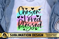 Chosen Loved Blessed PNG Christian Watercolor Sublimation Product Image 1