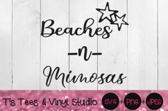Beaches Svg, Mimosas, Beaches N Mimosas, Summer, Vacation Product Image 2