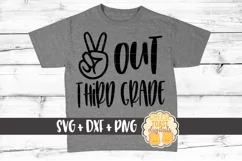 Peace Out Third Grade - End of School SVG PNG DXF Cut Files Product Image 1