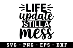 Life Update Svg |Straightforward SVG Cut files | Cricut Product Image 1