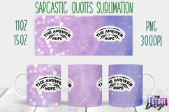 Sarcastic Quotes Sublimation | PNG Design | Funny Sarcastic Product Image 22