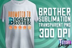 Brother Quotes Sublimation | T-Shirt Design | PNG 300 DPI Product Image 1