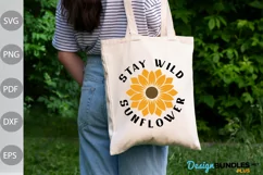 Stay Wild Sunflower SVG / Sunflower Quote SVG Cut Files Product Image 3
