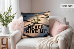 Inspirational Quotes Pillow PNG Motivational PNG Sublimation Product Image 1