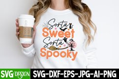 Sorta Sweet Sorta Spooky SVG Cut File,Halloween SVG Design Product Image 1