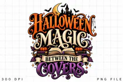 Halloween Magic Between the Covers PNG, Halloween Book Lover Product Image 4