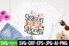 Tis The Season To be Spooky SVG Cut File,Halloween SVGDesign Product Image 1