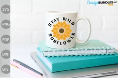 Stay Wild Sunflower SVG / Sunflower Quote SVG Cut Files Product Image 2