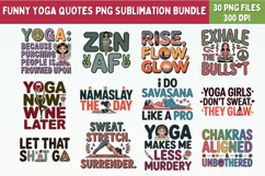 30 Funny Yoga Quotes PNG Sublimation Bundle Product Image 1