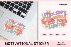 Motivational Quote Sticker SVG | The World Needs Your Light Product Image 1