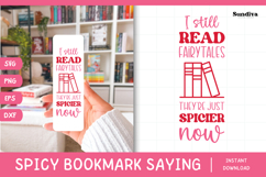 Spicy Bookmark Saying SVG | Book Lovers - Read Fairytales Product Image 1