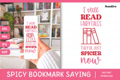 Spicy Bookmark Saying SVG | Book Lovers - Read Fairytales Product Image 1