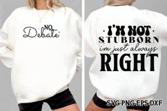 I&#039;m not stubborn SVG, Funny Mom Svg Product Image 1