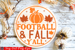 Football &amp; Fall Y&#039;all Fall Round Sign SVG Product Image 1