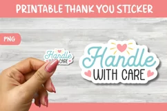 Small Business Thank You Stickers - Handle With Care Product Image 1