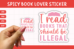 Printable Spicy Book Lover Sticker | Illegal Product Image 1