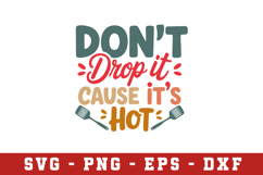 Dont Drop it Svg |Kitchen SVG Cut files | Cricut Product Image 1