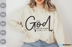 With God All Things are Possible SVG / Christian Quote SVG Product Image 1