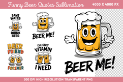 Funny Beer Quotes Sublimation PNG Product Image 1