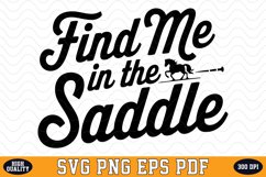 Find me in the Saddle SVG Design | SVG Cut files Product Image 1