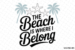 The Beach is where I belong svg | Summer Svg | Svg Cut Files Product Image 1